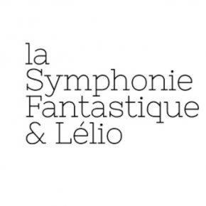 Symphonie Fantastique et Lélio Orchestre des Champs Elysées Clarac Deloeuil Herreweghe di Fonzo Bo